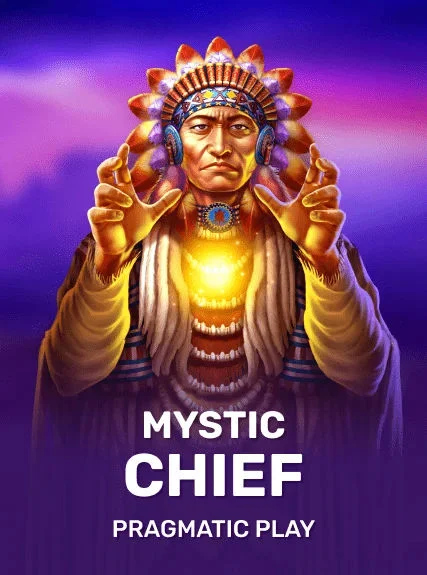 Mystic Chief