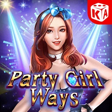 Party Girl Ways