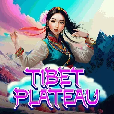 Tibet Plateau